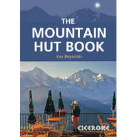 Cicerone Press The Mountain Hut Book Cicerone túrakalauz, útikönyv - angol