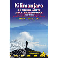 Trailblazer Publications Kilimanjaro : The Trekking Guide to Africa&#039;s Highest Mountain, Kilimanjaro hegymászó könyv Trailblazer 2018 angol