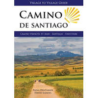 Village to Village Press Camino de Santiago : Camino Frances: St. Jean - Santiago - Finisterre 2018 angol Camino könyv