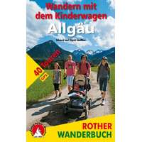 Bergverlag Rother Allgäu, Wandern mit dem Kinderwagen, Eduard und Sigrid Soeffker
