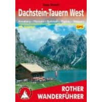 Bergverlag Rother Dachstein-Tauern West túrakalauz Bergverlag Rother német RO 4022