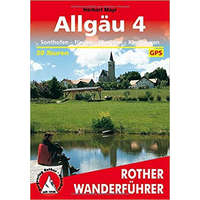 Bergverlag Rother Allgäu 4 – Sonthofen I Füssen I Kempten I Kaufbeuren túrakalauz Bergverlag Rother német RO 4168