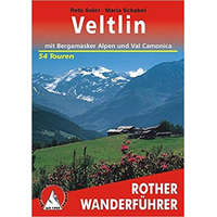 Bergverlag Rother Veltlin – Mit Bergamasker Alpen und Val Camonica túrakalauz Bergverlag Rother német RO 4373