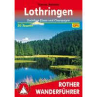 Bergverlag Rother Lothringen – Zwischen Elsass und Champagne túrakalauz Bergverlag Rother német RO 4489