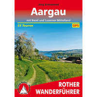 Bergverlag Rother Aargau – Mit Basel und Luzerner Mittelland túrakalauz Bergverlag Rother német RO 4543