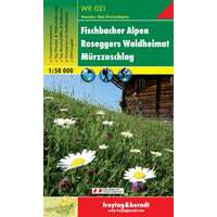 Freytag &amp; Berndt WK 021 Fischbacher Alpen, Roseggers Waldheimat, Mürzzuschlag turistatérkép 1:50 000