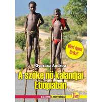 Dekameron kiadó Etiópia útikönyv, A Szőke nő kalandjai Etiópiában Dekameron kiadó 2014