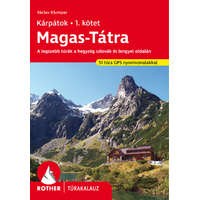 Eurographics Kft. Magas-Tátra Rother túrakalauz Magas-Tátra térképes túrakalauz magyar nyelven 2023
