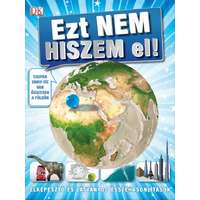 HVG kiadó Ezt nem hiszem el! Hihetetlen és látványos összehasonlítások - HVG könyvek 2014