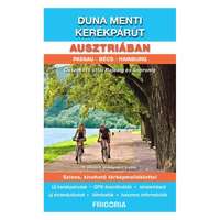 Frigória kiadó Duna menti kerékpárút Ausztriában térkép+könyv Frigória Ausztria kerékpáros térkép
