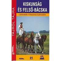 Frigória kiadó Kiskunság és Felsö-Bácska útikönyv Frigória kiadó