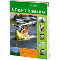 Well-Press kiadó A Tisza-tó és környéke útikönyv Well-Press kiadó