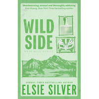 Piatkus Wild Side (Rose Hill Series, Book 3)