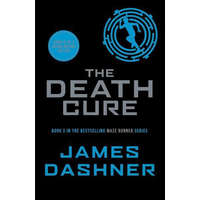 Chicken House The Death Cure (The Maze Runner Series, Book 3)