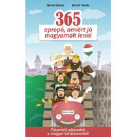 Múlt-Kor Kulturális Alapítvány 365 apropó, amiért jó magyarnak lenni