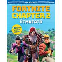 Kolibri Kiadó Nem hivatalos Fortnite Chapter 2 útmutató