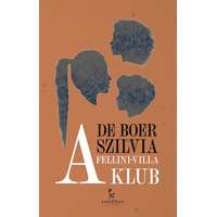 Tarandus Kiadó A Fellini-villa klub