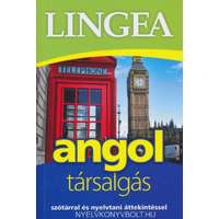 Lingea Kft. Lingea Angol társalgás - Szótárral és nyelvtani áttekintéssel