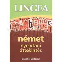 Lingea Kft. Lingea német nyelvtani áttekintés - Praktikus példákkal