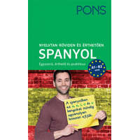 RAABE KLETT Oktatási Tanácsadó PONS Nyelvtan röviden és érthetően - Spanyol - A1-B2 szint