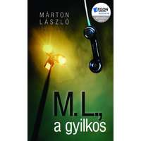 Kalligram Könyv- és Lapkiadó M. L., a gyilkos