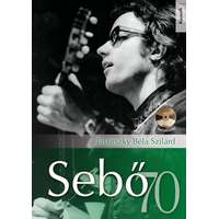 Kossuth Kiadó Sebő 70 - CD-melléklettel