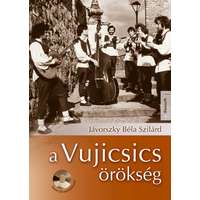 Kossuth Kiadó A Vujicsics-örökség (CD-melléklettel)