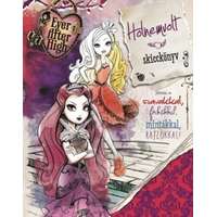 Móra Kiadó Holnemvolt skicckönyv - Ever After High