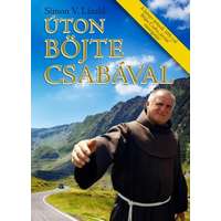 Magánkiadás Úton Böjte Csabával