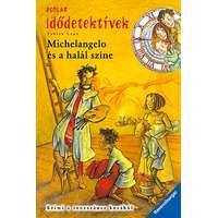 Scolar Kiadó Michelangelo és a halál színe - Idődetektívek 9. kötet