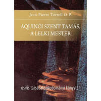 Osiris Kiadó Aquinói Szent Tamás, a lelki mester
