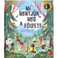 Babilon Kiadó Mi mentjük meg a Földet!