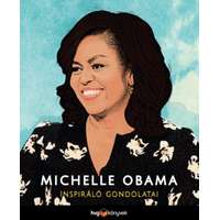 HVG Könyvek Michelle Obama inspiráló gondolatai
