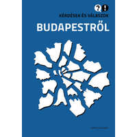 Napvilág Kiadó Kérdések és válaszok Budapestről