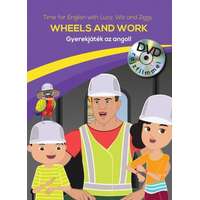 Central Könyvek Wheels and Work - Gyerekjáték az angol! 8.