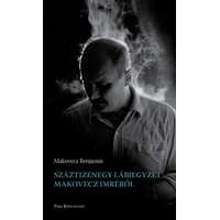 Park Könyvkiadó Száztizenegy lábjegyzet Makovecz Imréről