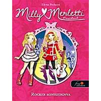 Könyvmolyképző Kiadó Milly Merletti Divatálmok 2. - Rocker miniszoknya