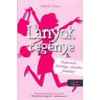 Könyvmolyképző Kiadó Lányok regénye 5. - Cselszövés, botrány, váratlan fordulat