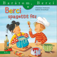 Manó Könyvek Berci spagettit főz - Barátom, Berci
