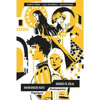 Tilos az Á Könyvek Makrancos Kata; Rómeó és Júlia - Regényes Shakespeare