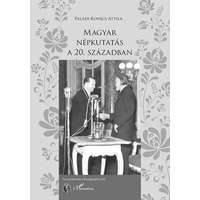 L&#039;Harmattan Kiadó Magyar népkutatás a 20. században