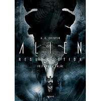 Agave Könyvek Alien Resurrection - Feltámad a Halál