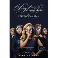 Könyvmolyképző Kiadó Pretty Little Liars - A perfekcionisták - Tökéletesek 1.
