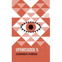 Helikon Kiadó Upanisadok II. - Cshándógja-upanisad - Helikon Zsebkönyvek 117.