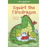 Napraforgó 2005 Easy Reading: Level 2 - Squirt the Firedragon