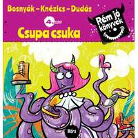 Móra Kiadó Csupa csuka - Rém jó könyvek 4. szint
