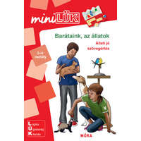 Móra Kiadó Barátaink, az állatok - Állati jó szövegértés - 3-4. osztály - LDI-265 - MiniLÜK