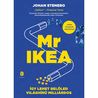 Európa Könyvkiadó Mr IKEA - Így lehet belőled világhírű milliárdos