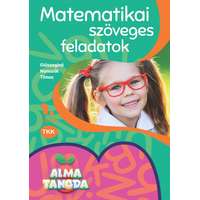 TKK Kereskedelmi Kft Almatanoda - Matematikai szöveges feladatok 1. osztály