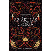 Gabo Könyvkiadó Az árulás csókja - A fennmaradottak krónikái 1.